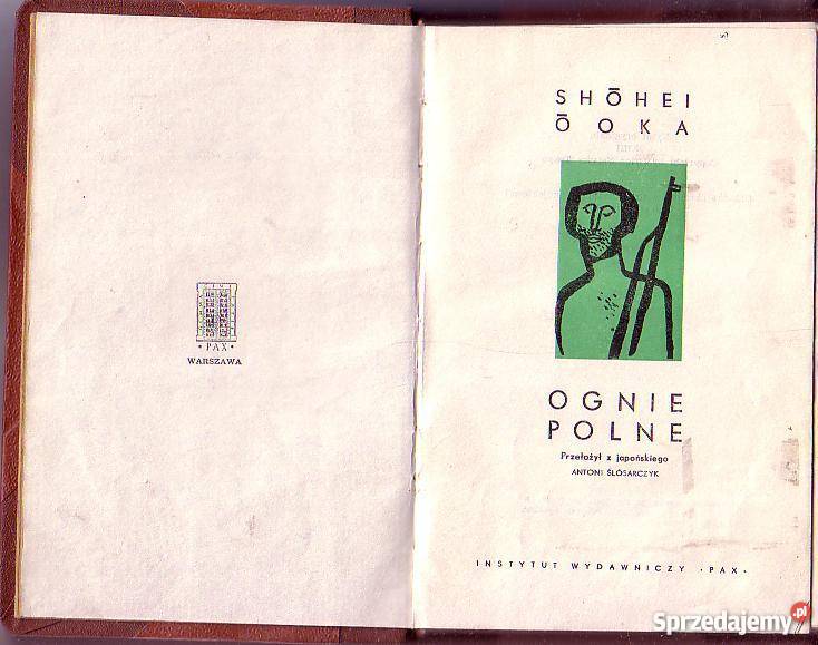 8672 OGNIE POLNE SHOHEI OOKA Proza i poezja Czyrna