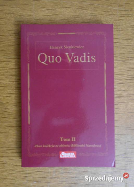 Henryk Sienkiewicz Quo vadis t III Parczew