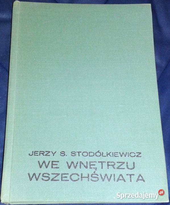 We wnętrzu Wszechświata Jerzy Stanisław Chełm