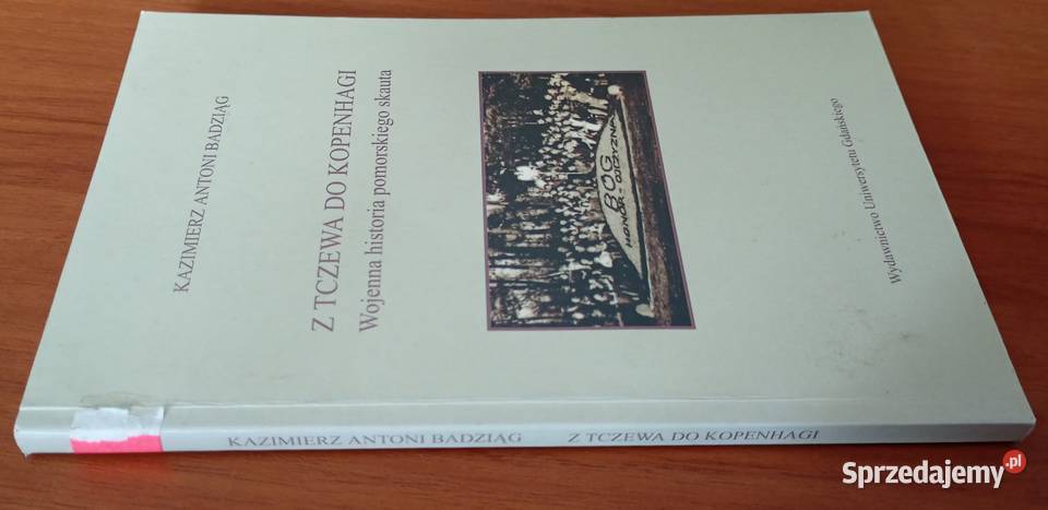 Z Tczewa do Kopenhagi wojenna historia Gdańsk