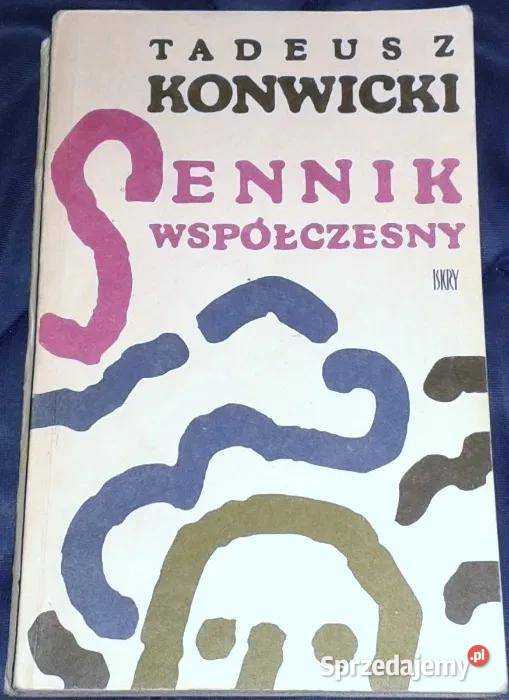 Sennik współczesny Tadeuz Konwicki Chełm sprzedam