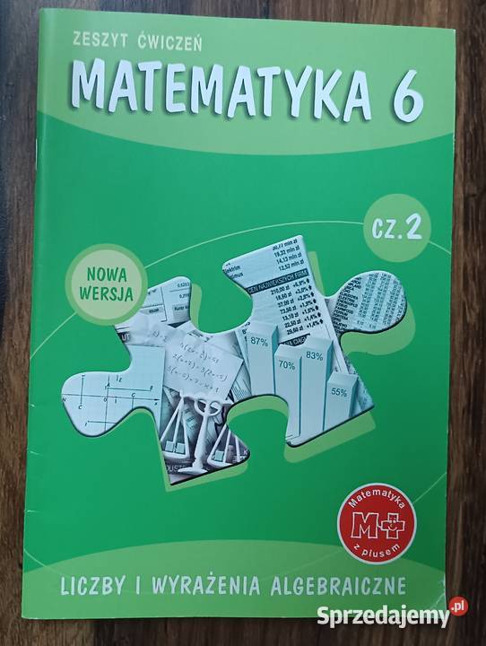 Matematyka 6 ćwiczenia liczby i wyrażenia Zbylitowska Góra