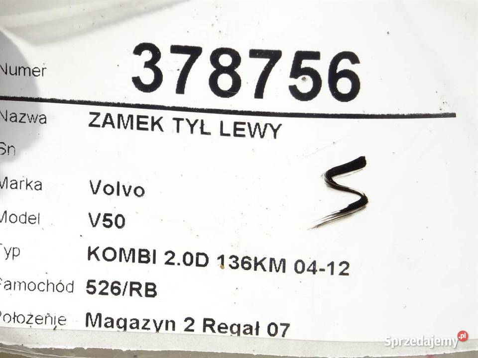 ZAMEK TYŁ LEWY VOLVO V50 Kombi 30753668 0312
