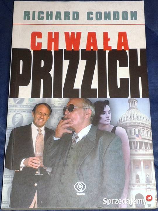 Chwała Prizzich Richard Condon Pozostałe Chełm