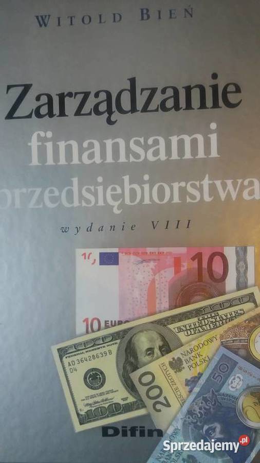 Zarządzanie finansami przedsiębiorstwa Bień Warszawa sprzedam