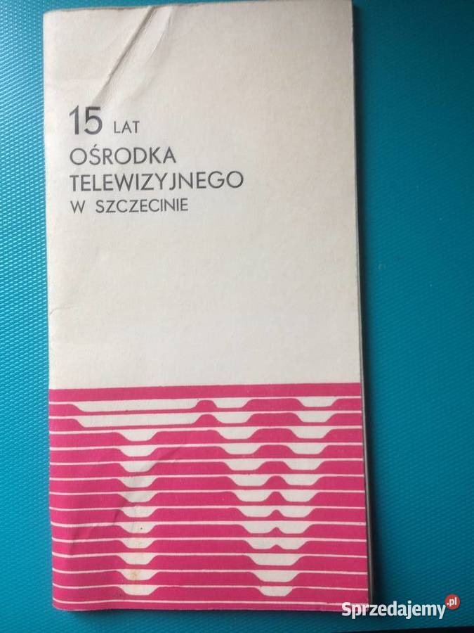 3476 15 Lat Ośrodka Telewizyjnego W Szczecinie Szczecin