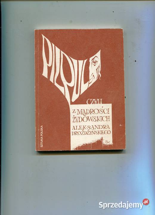 PILPUL czyli z mądrości żydowskich Drożdżyński Pozostałe Szczecin