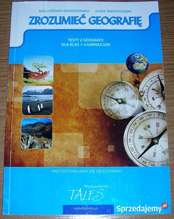 Zrozumieć geografię testy z geografii klasy 13 zachodniopomorskie Szczecin
