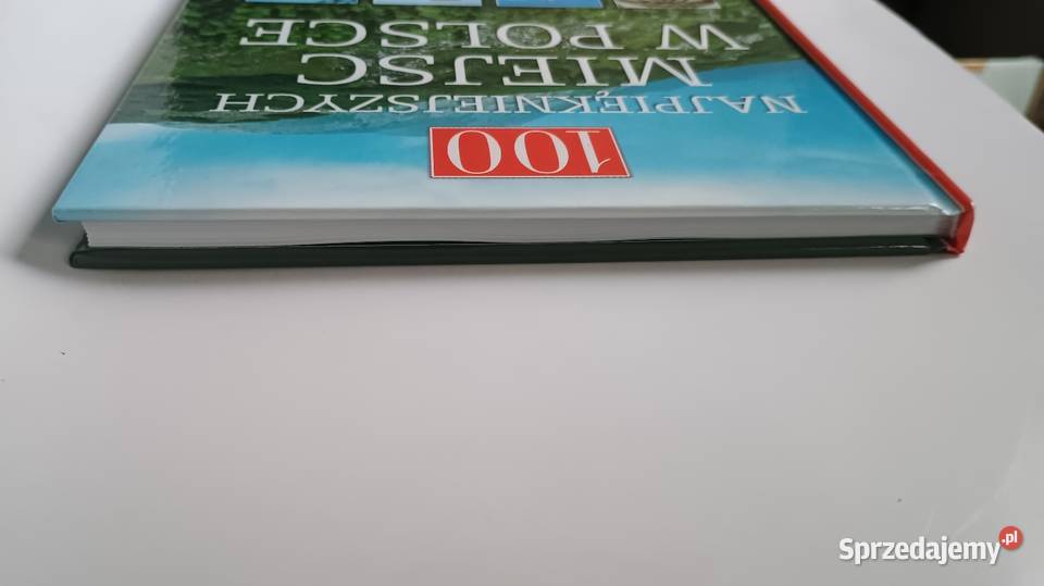 100 najpiękniejszych miejsc w Polsce Wyd