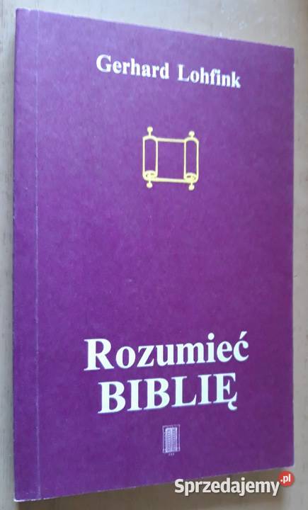 Rozumieć Biblię Gerhard Lohfink podlaskie