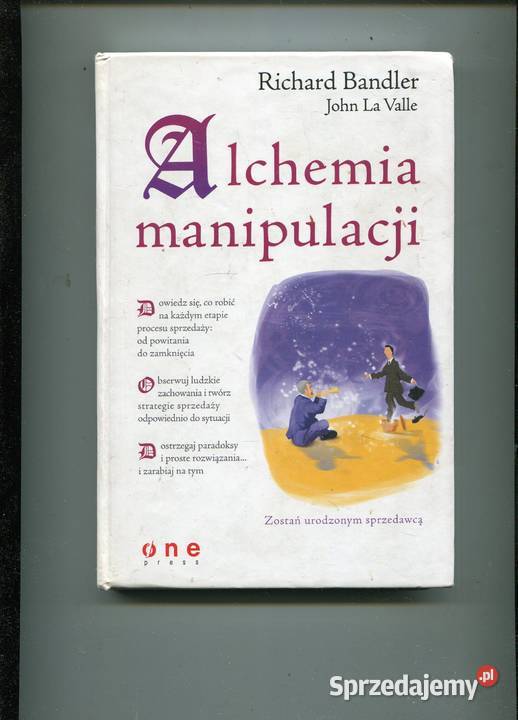 Alchemia manipulacji Richard Bandler zachodniopomorskie Szczecin