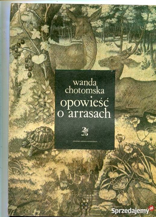 Opowieść o arrasach Szczecin sprzedam