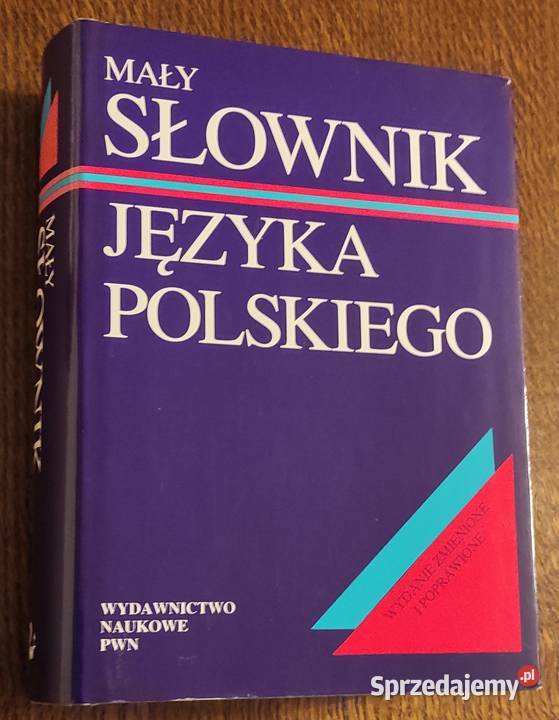 Idealny stan Elżbieta Sobol i in Mały słownik mazowieckie Warszawa