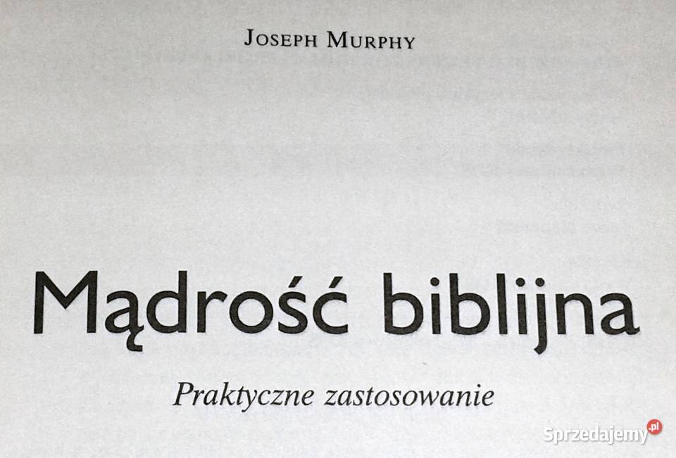 Mądrość biblijna Praktyczne zastosowanie Joseph miękka Chełm sprzedam