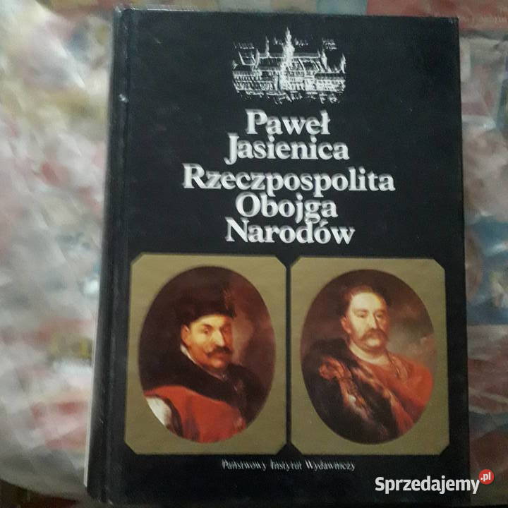 RZECZPOSPOLITA OBOJGA NARODÓW P jASIENICY