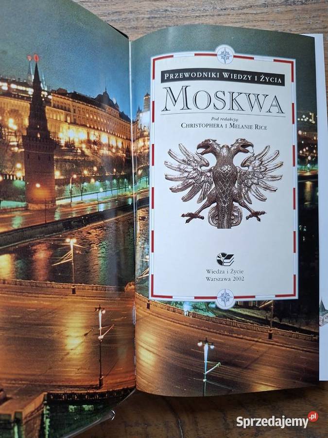 Moskwa Wiedza i Życie Rok wydania 2002 Kraków