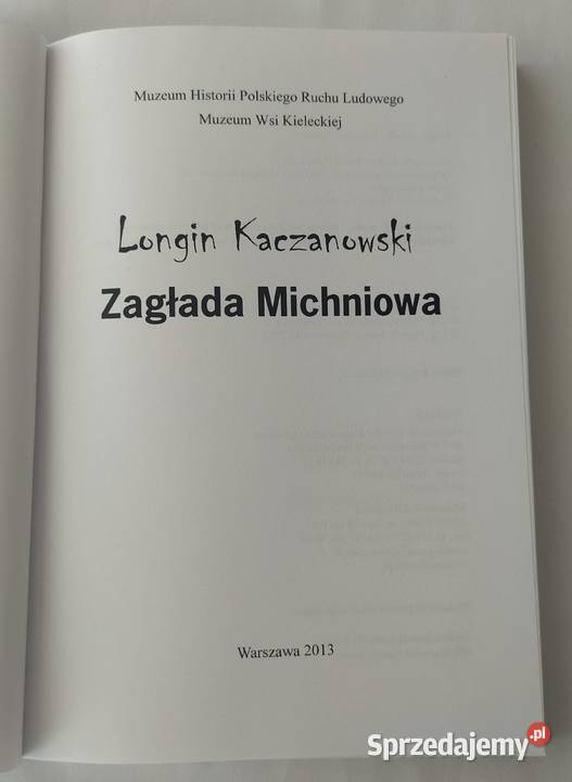 ZAGŁADA MICHNIOWA Longin Kaczanowski Hajnówka