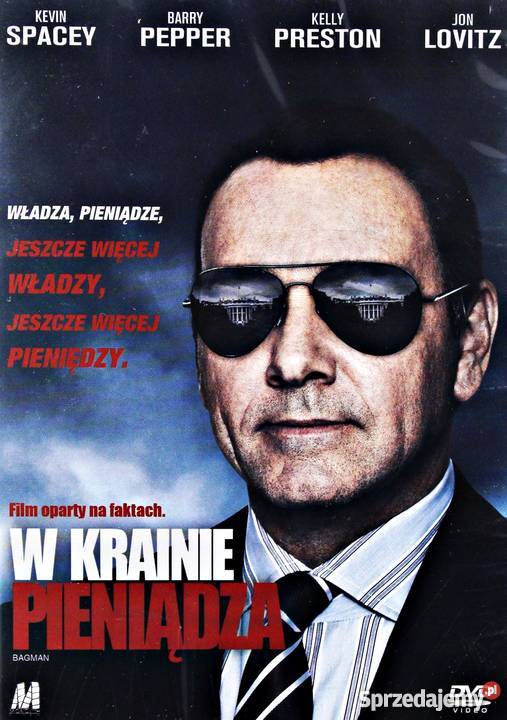 W KRAINIE PIENIĄDZA KEVIN SPACEY Kalisz