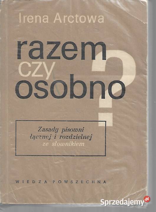 razem czy osobno I Arctowa Puławy sprzedam