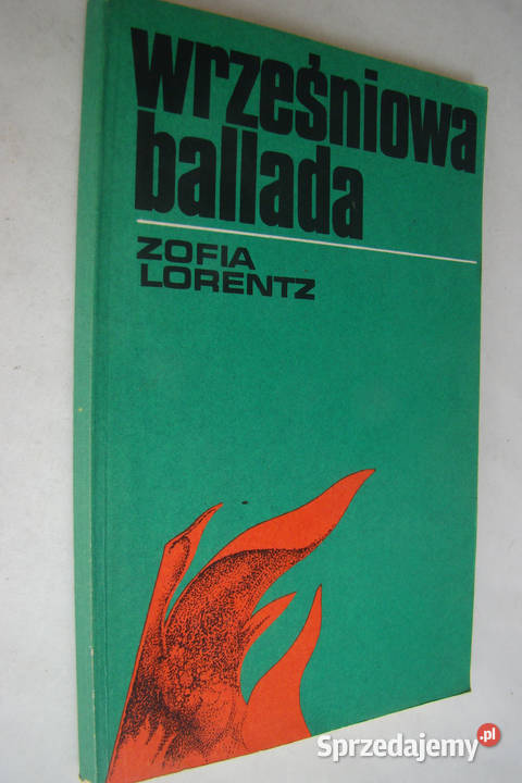Wrześniowa ballada Zofia Lorentz Limanowa