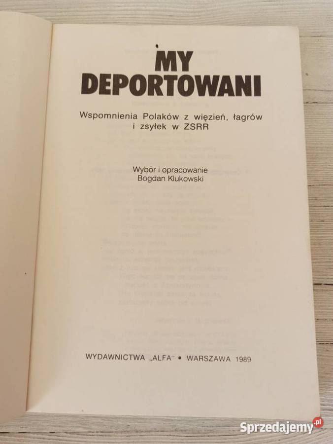 My deportowani wspomnienia Polaków z więzień Bielsko-Biała sprzedam