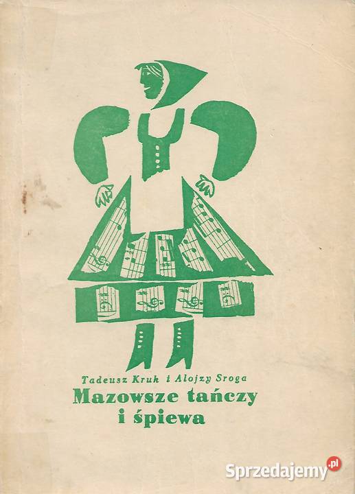 Mazowsze tańczy i śpiewa T Kruk lubelskie