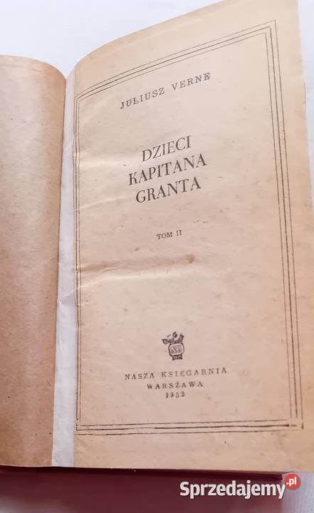 Juliusz Verne Dzieci kapitana Granta Tomy 1 i 2 Koźminek sprzedam