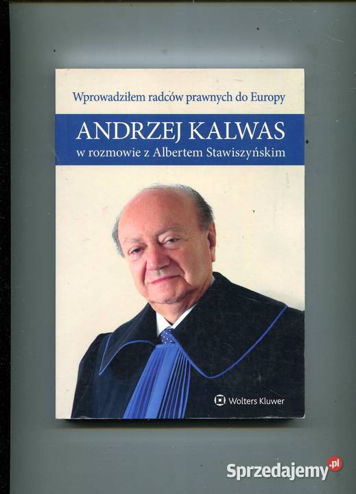 Wprowadziłem radców prawnych do Europy Andrzej Szczecin
