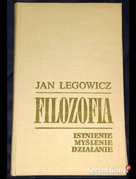 Filozofia Istnienie myślenie działanie Jan Chełm