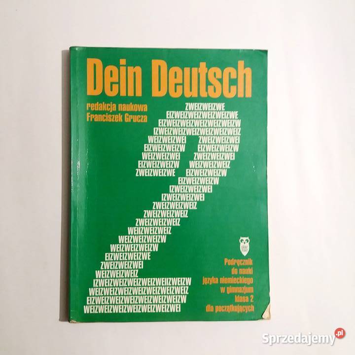 Franciszek Grucza - Dein Deutsch 2 Podręcznik