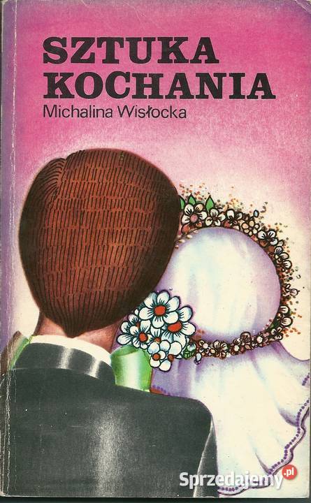 Sztuka kochania Michalina Wisłocka wyd 1 Łódź sprzedam