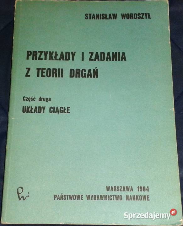 Przykłady i zadania z teorii drgań Cz 2 S lubelskie Chełm