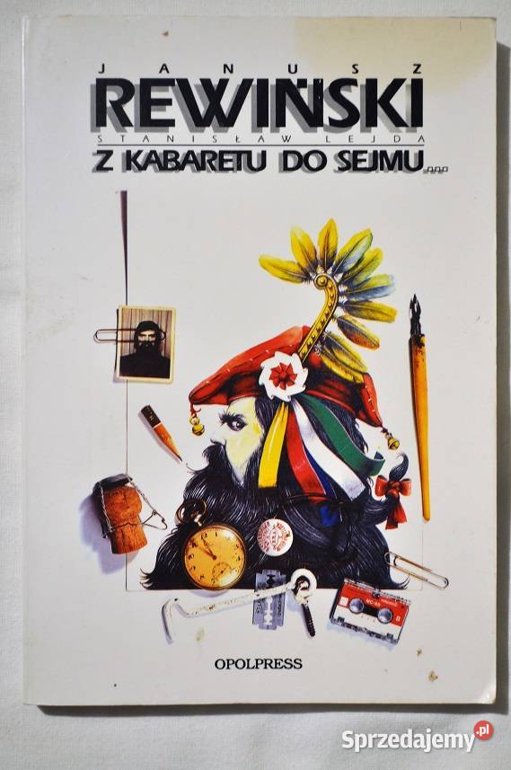 Janusz Rewiński Z kabaretu do Sejmu i z powrotem Warszawa