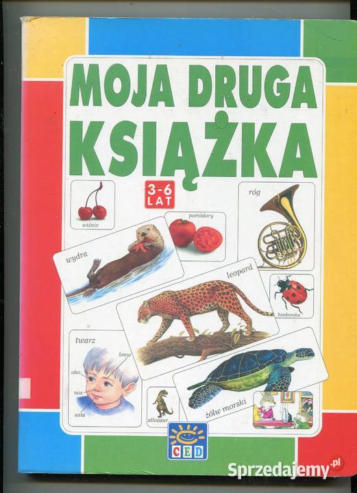 Moja druga książka 3 6 lat twarda Pozostałe Kultura i Rozrywka Szczecin