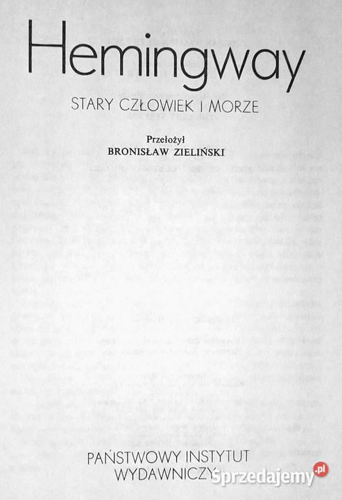Stary człowiek i morze Ernest Hemingway lubelskie