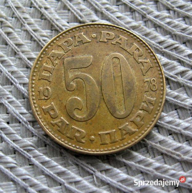 Jugosławia 50 Par 1978r wielkopolskie Kalisz sprzedam
