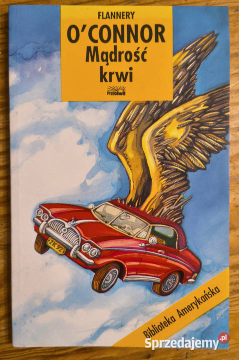 Mądrość krwi Flannery OConnor śląskie Sosnowiec sprzedam