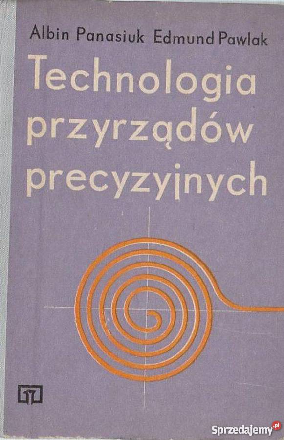TECHNOLOGIA PRZYRZADÓW PRECYZYJNYCH PANASIUK mazowieckie Radom