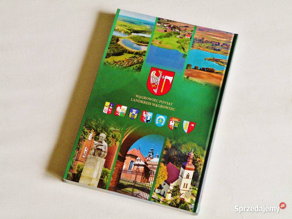 Powiat Wągrowiecki album wyd IV Pejzaż Bydgoszcz sprzedam