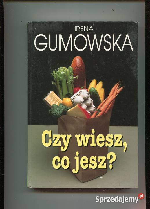 Czy wiesz co jesz Gumowska Szczecin