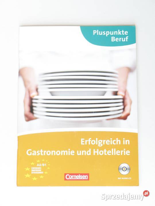 Pluspunkte Beruf Erflogreich in Gastronomie und Rok wydania 2011