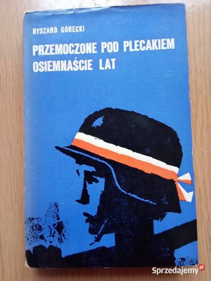 Przemoczone pod plecakiem 18 lat, książka 1974r. PRL