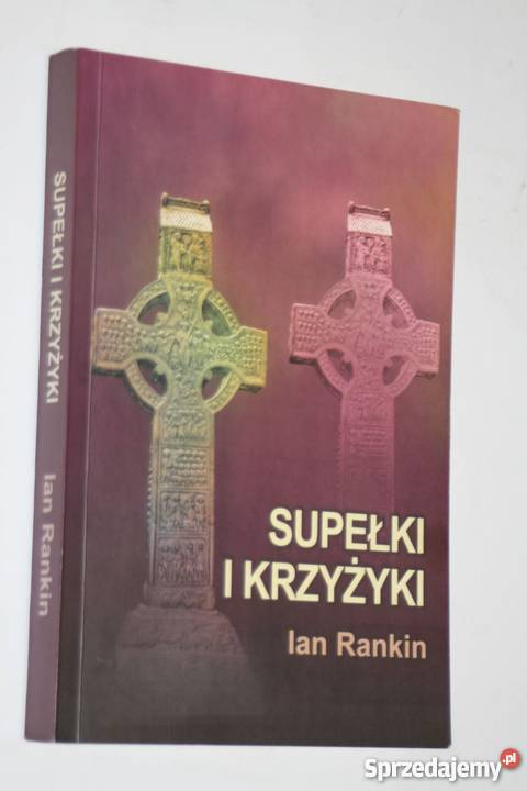 SUPEŁKI I KRZYŻYKI I. RANKIN