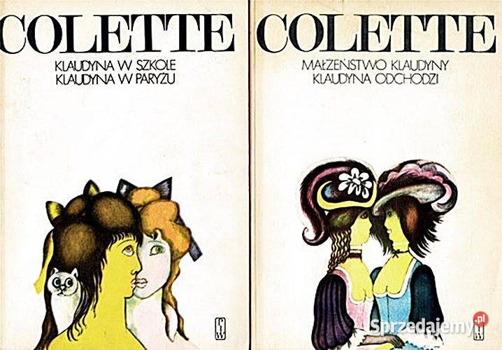 KLAUDYNA tom 1 i 2 SidonieGabrielle Colette wyd Chorzów