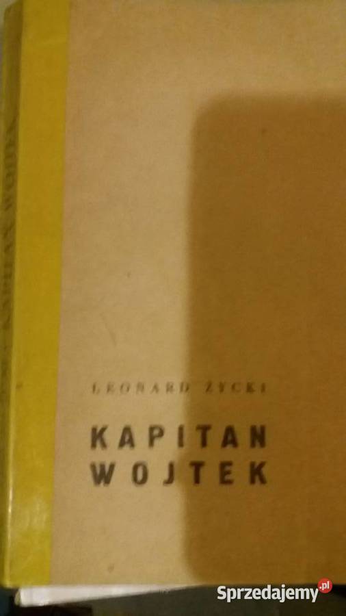 Kapitan Wojtek pierwsze wydanie książki Warszawa