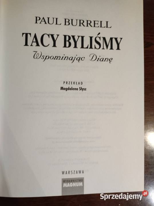 Tacy Byliśmy Wspominając Dianę Księżna Diana ISBN 8167880600736 Kielce