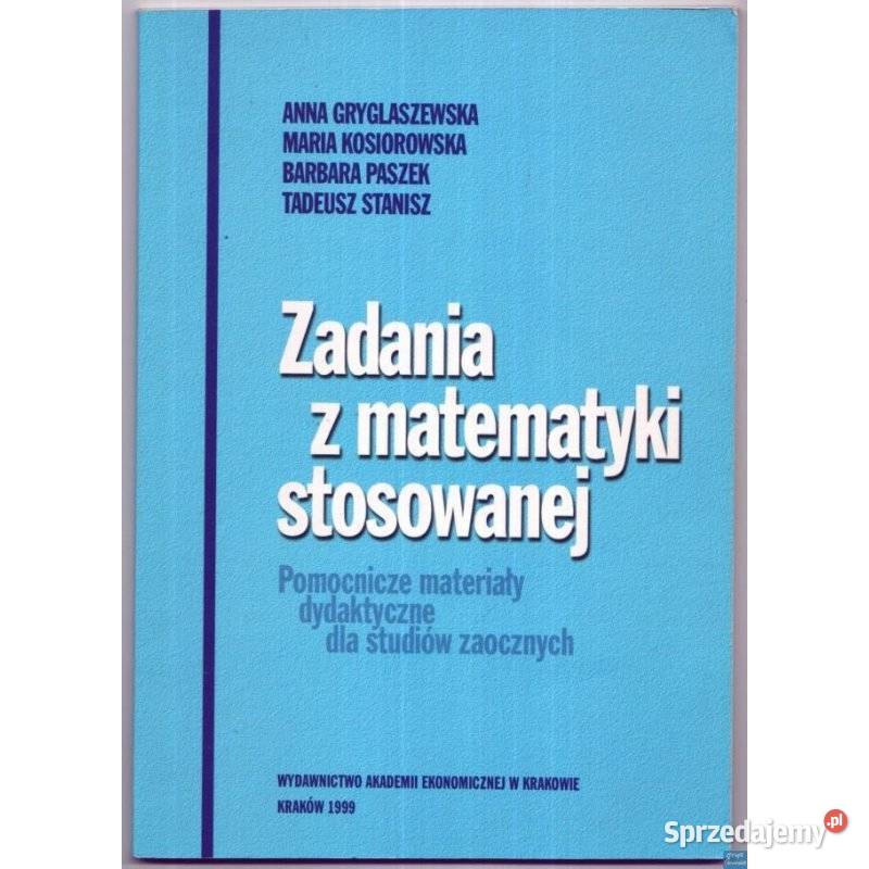 Zadania z matematyki stosowanej Gryglaszewska A Podręczniki mazowieckie Siedlce