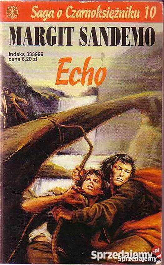 SAGA O CZARNOKSIĘŻNIKU TOM 10 ECHO Książki i Podręczniki kujawsko-pomorskie Toruń