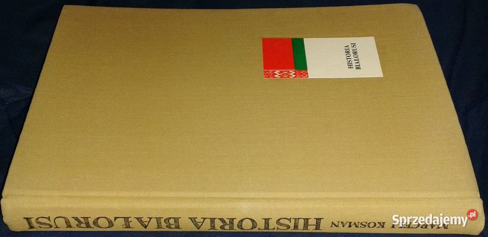 Historia Białorusi Marceli Kosman