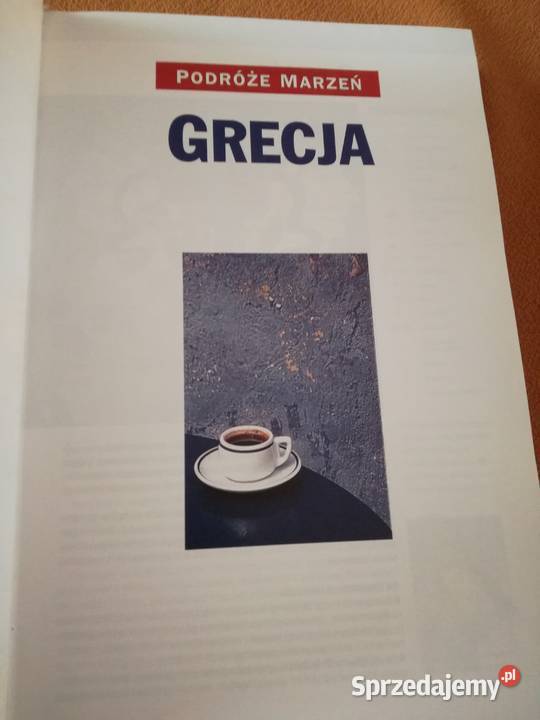 Grecja przewodnik seria Podróże marzeń Łódź sprzedam